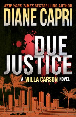 Due Justice by Diane Capri