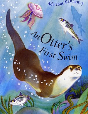 An Otter's First Swim by Adrienne Kennaway