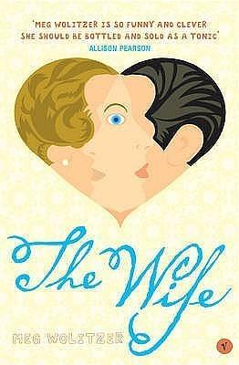 The Wife by Meg Wolitzer, Meg Wolitzer