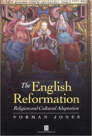 English Reformation by Norman L. Jones
