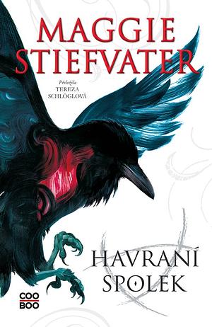 Havraní spolek by Maggie Stiefvater