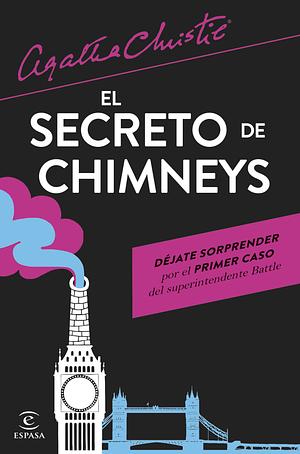 El secreto de Chimneys by Agatha Christie