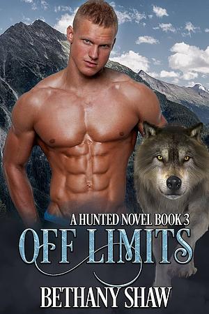 Off Limits by Bethany Shaw