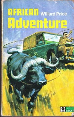 African Adventure by Willard Price