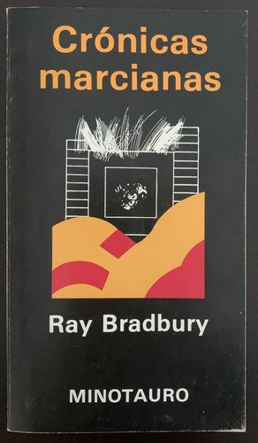 Crónicas marcianas by Ray Bradbury