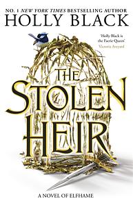 The Stolen Heir by Holly Black