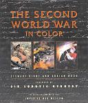 The Second World War in Color by Adrian Wood, Stewart Binns