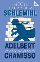 Peter Schlemihl by Adelbert von Chamisso