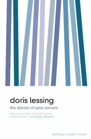 The Diaries of Jane Somers by Doris Lessing