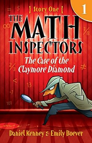 The Case of the Claymore Diamond by Daniel Kenney, Emily Boever