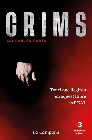 Crims amb Carles Porta by Carles Porta