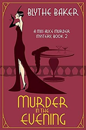 Murder in the Evening by Blythe Baker