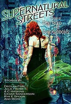 Supernatural Streets by Rob Reed