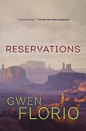 Reservations by Gwen Florio