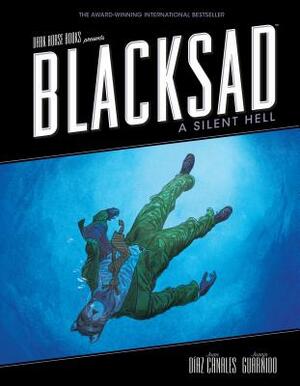 Blacksad: A Silent Hell by Juan Diaz Canales