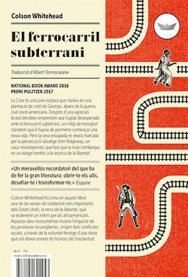 El ferrocarril subterrani by Colson Whitehead, Albert Torrescasana