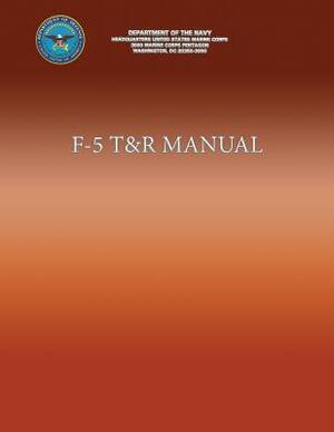 F-5 T&R Manual by Department Of the Navy