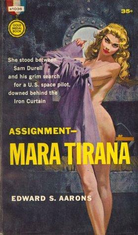 Assignment Mara Tirana by Edward S. Aarons
