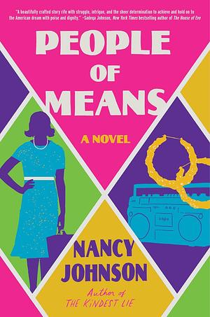 People of Means by Nancy Johnson, Nancy Johnson