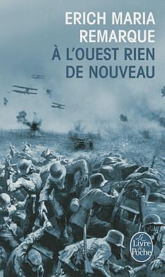 À l'ouest rien de nouveau by Erich Maria Remarque