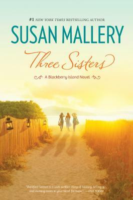 Three Sisters by Susan Mallery