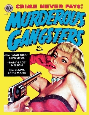 Murderous Gangsters #2 by Avon Periodicals