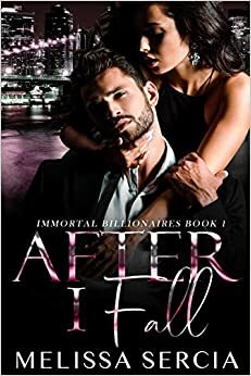 After I Fall by Melissa Sercia