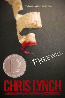 Freewill by Chris Lynch