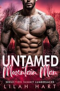 Untamed Mountain Man by Lilah Hart