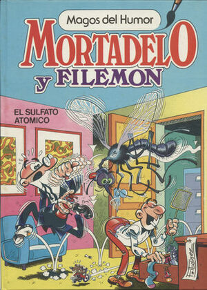 Magos del Humor: El Sulfato Atómico by Francisco Ibáñez