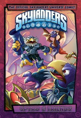 Skylanders: Spyro & Friends: Biting Back by Ron Marz, David A. Rodriguez