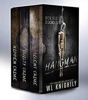 The Hangman Box Set by W.L. Knightly