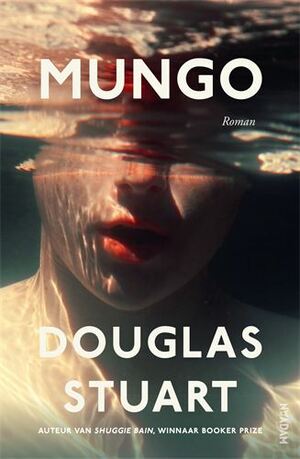 Mungo by Douglas Stuart