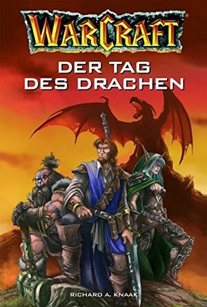 Der Tag des Drachen by Claudia Kern, Richard A. Knaak