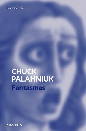 Fantasmas by Chuck Palahniuk
