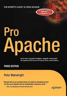 Pro Apache by Peter Wainwright