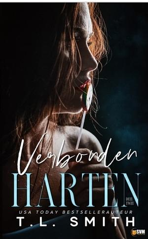 Verbonden harten by T.L. Smith