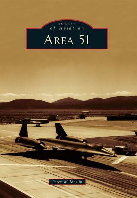 Area 51 by Peter W. Merlin