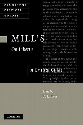 Mill's on Liberty: A Critical Guide by 