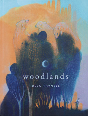 Woodlands by Noora Taipale, Ulla Thynell