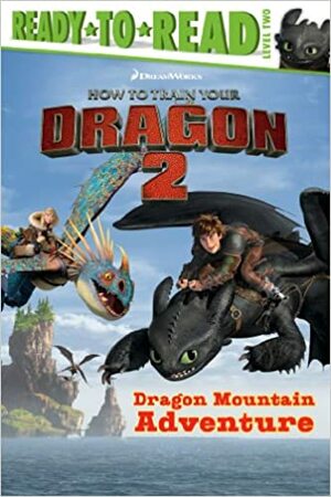 Dragon Mountain Adventure by Judy Katschke