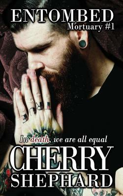 Entombed by Cherry Shephard