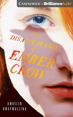 The Disappearance of Ember Crow by Ambelin Kwaymullina