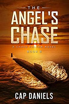 The Angel's Chase by Cap Daniels