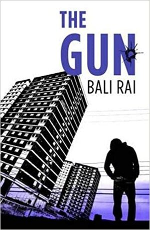 The Gun by Bali Rai