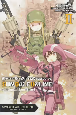 Sword Art Online Alternative Gun Gale Online, Vol. 2 by Keiichi Sigsawa