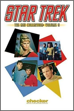 Star Trek - The Key Collection: Volume 5 by Len Wein, Alberto Giolitti
