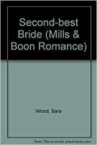 Second-Best Bride by Sara Wood