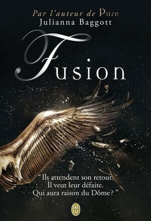 Fusion by Julianna Baggott