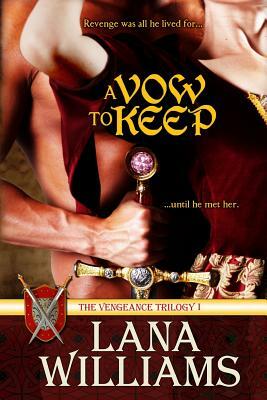 A Vow to Keep by Lana Williams